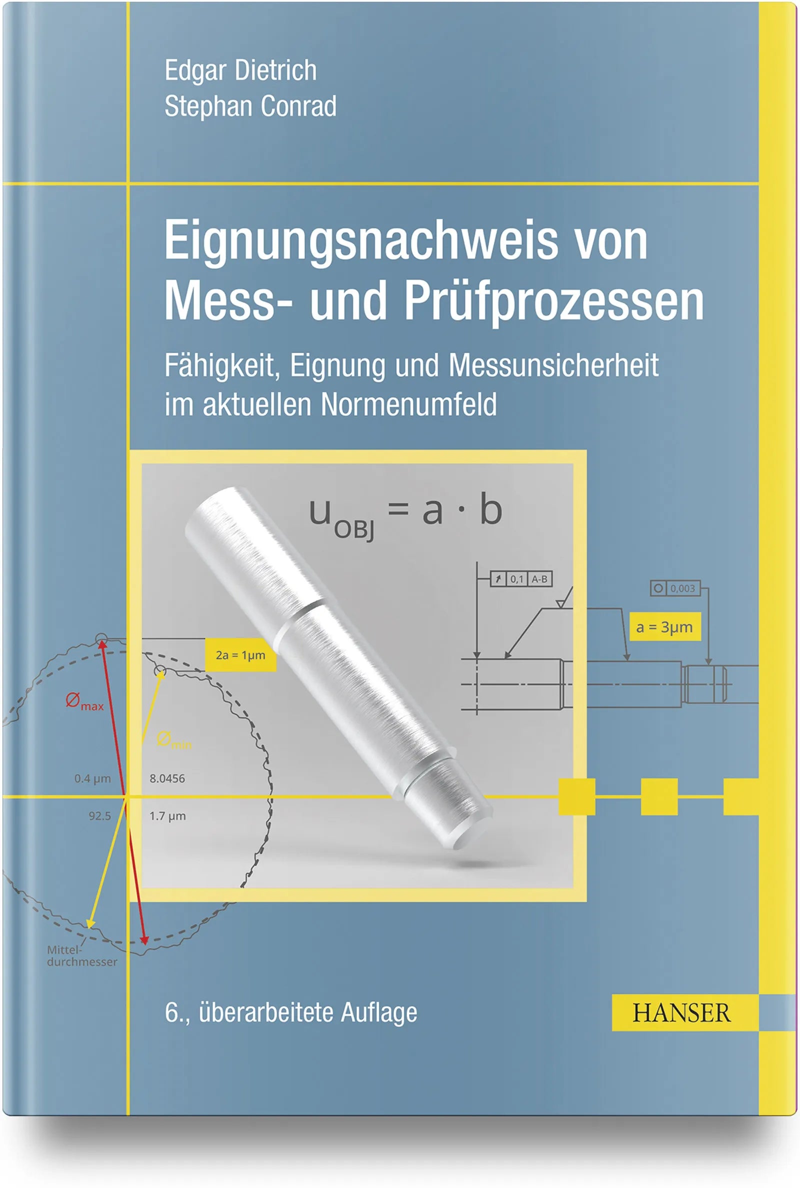 Buchcover von 'Eignungsnachweis von Mess- und Prüfprozessen' - Gebundene Ausgabe von Edgar Dietrich