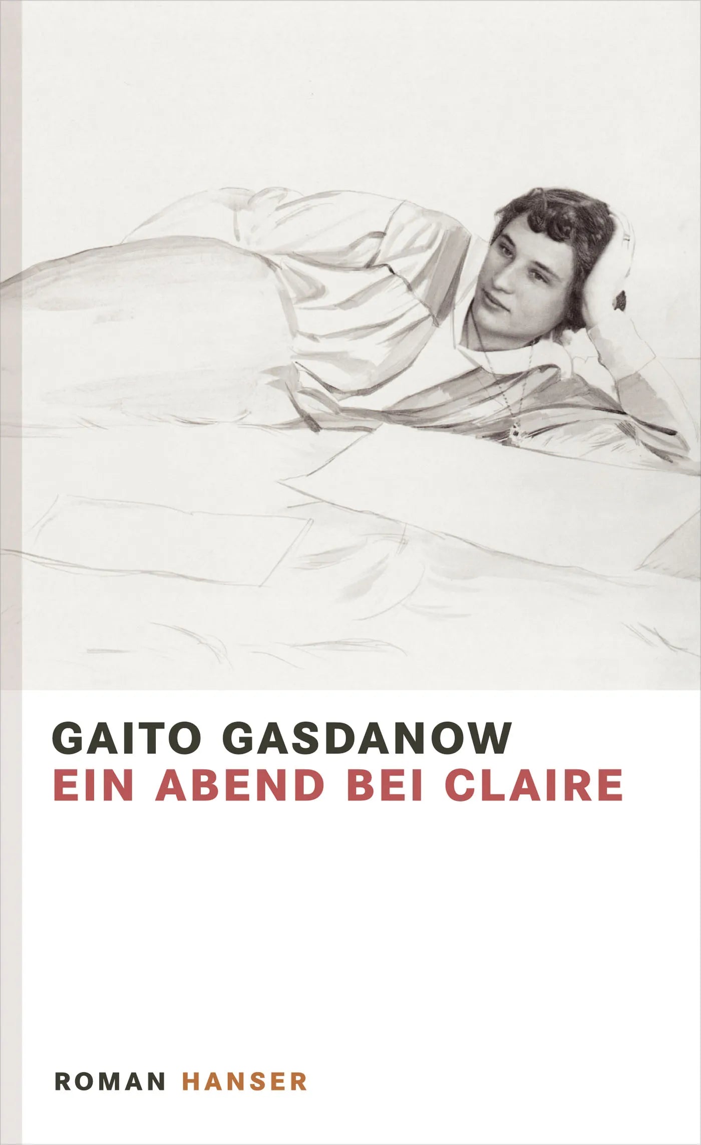 Buchcover von 'Ein Abend bei Claire' - Gebundene Ausgabe von Gaito Gasdanow