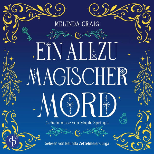 Ein allzu magischer Mord
