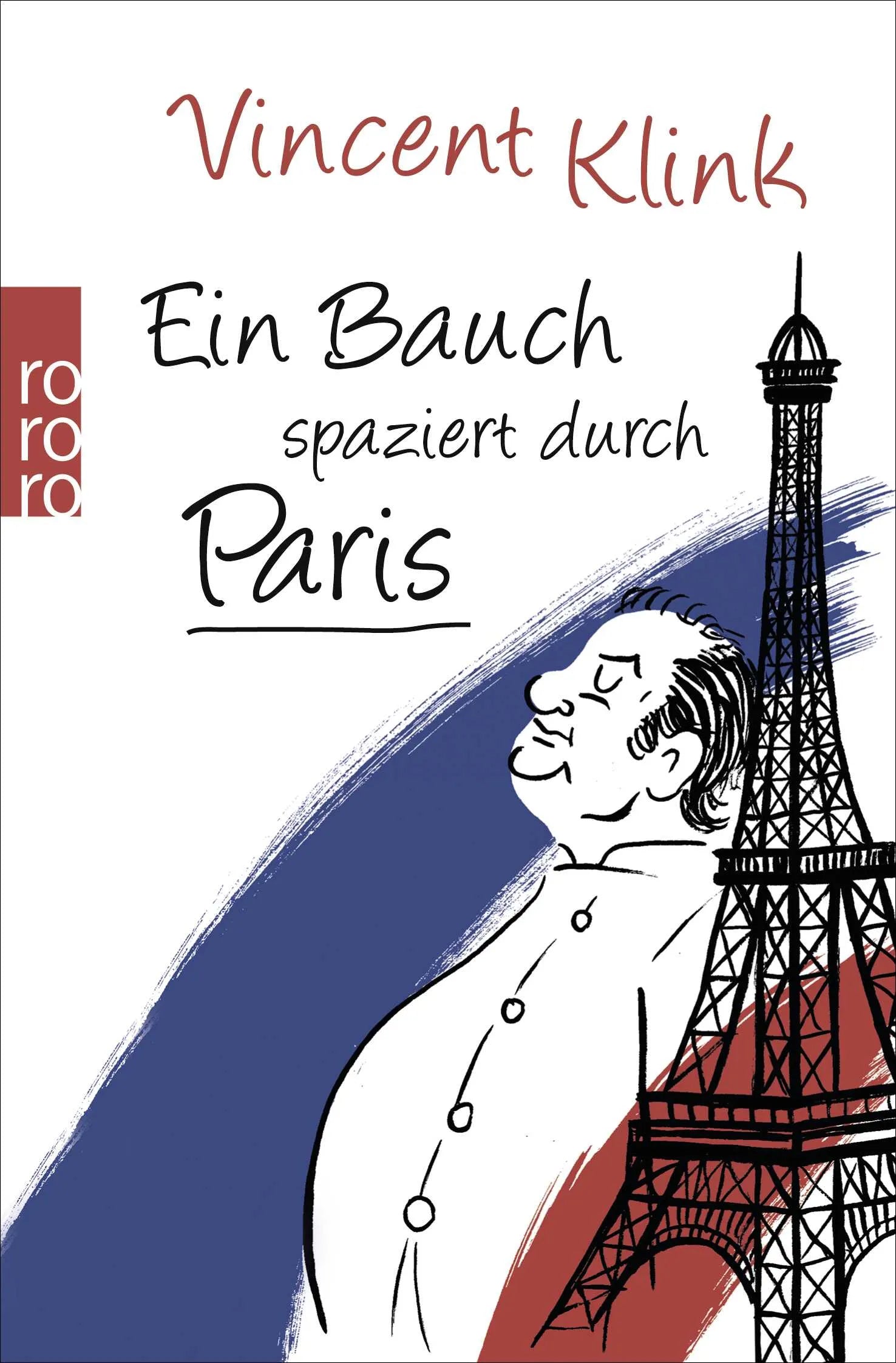 Buchcover von 'Ein Bauch spaziert durch Paris' - Taschenbuch von Vincent Klink