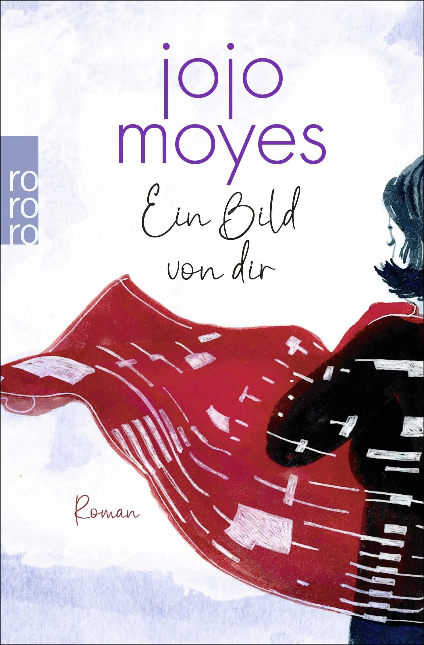 Buchcover von 'Ein Bild von dir' - Taschenbuch von Jojo Moyes