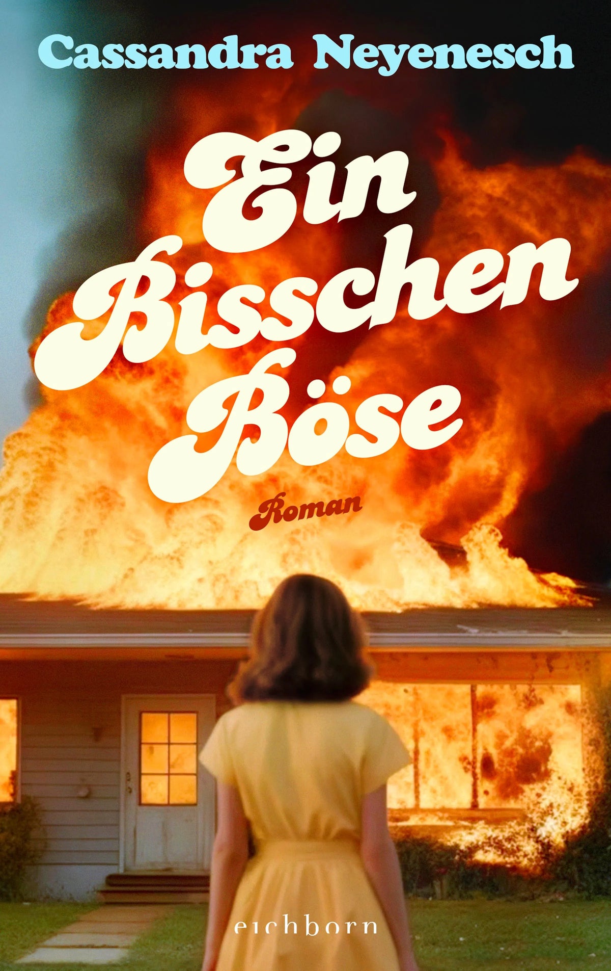 Cover: Ein bisschen böse (Hardcover) von Cassandra Neyenesch
