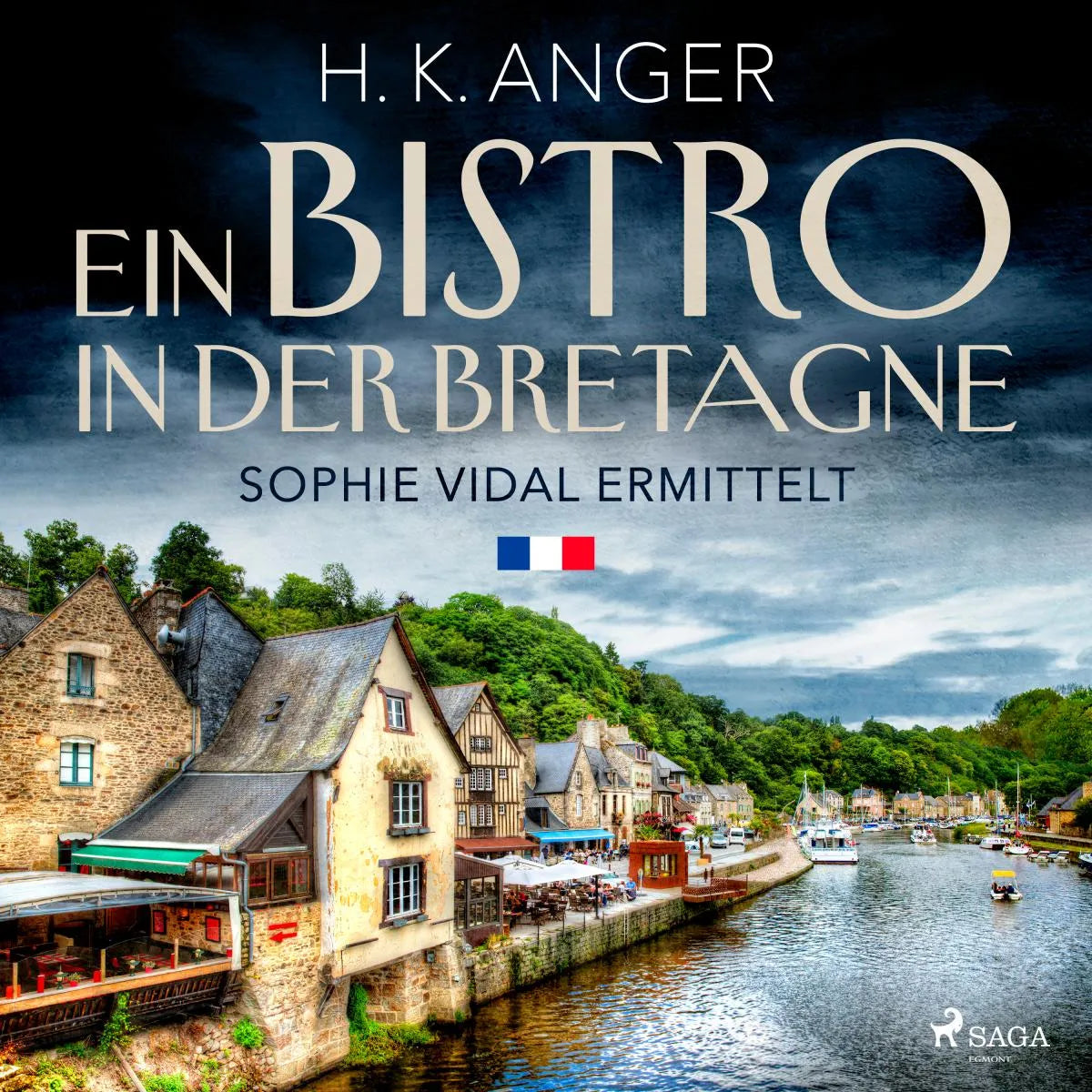 Cover: Ein Bistro in der Bretagne (Hörbuch Download) von H. K. Anger