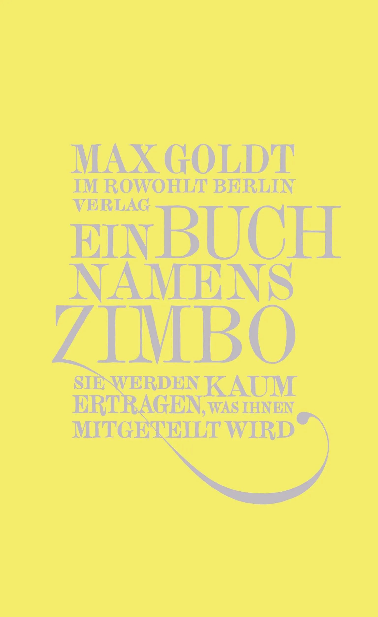 Buchcover von 'Ein Buch namens Zimbo' - Gebundene Ausgabe von Max Goldt