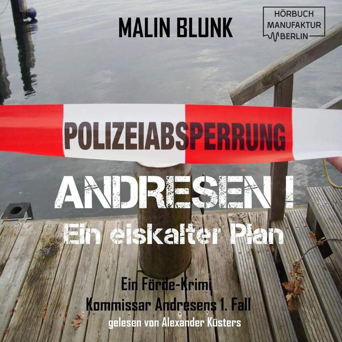 Cover: Ein eiskalter Plan (Hörbuch Download) von Malin Blunk