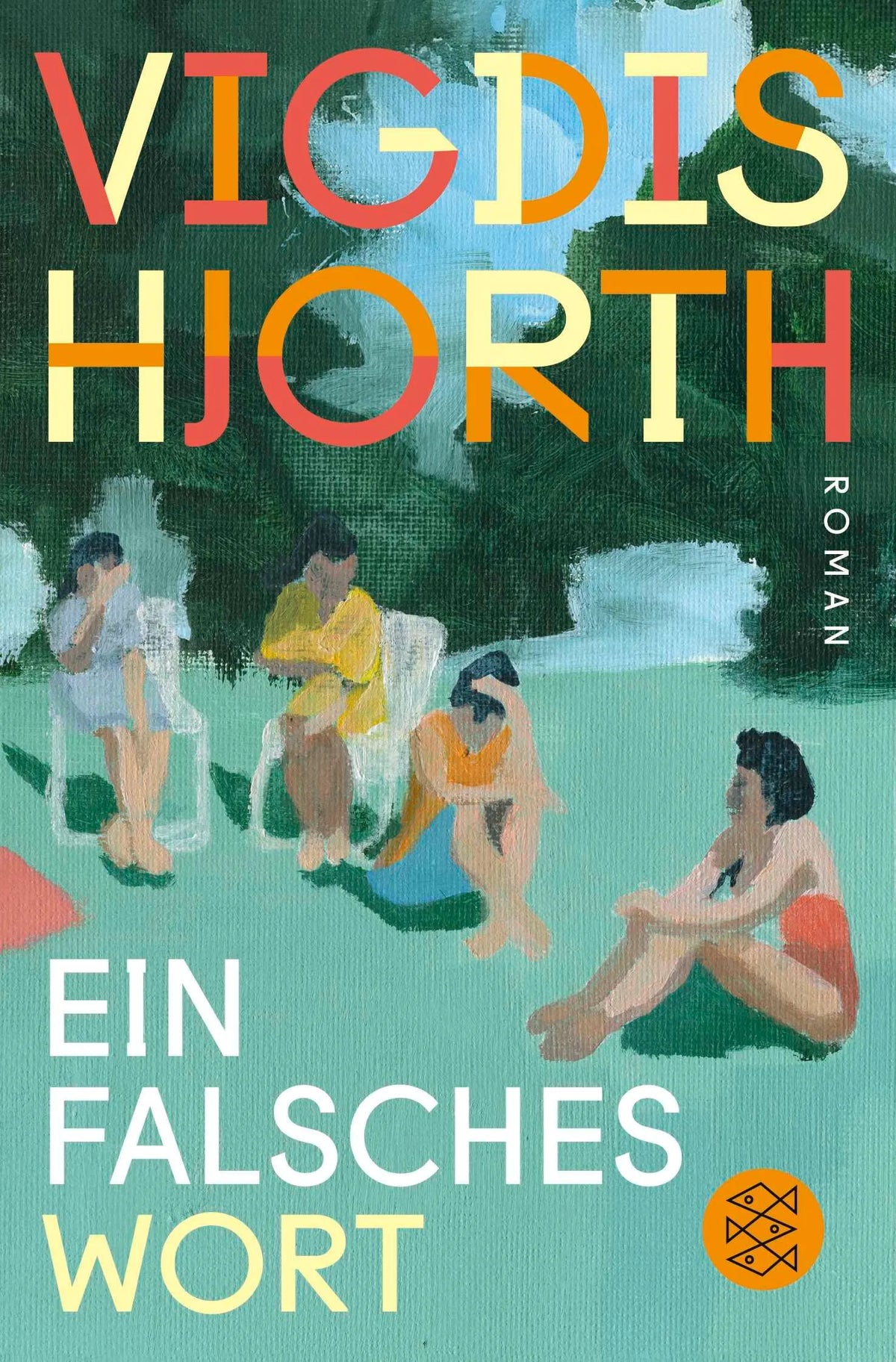 Cover: Ein falsches Wort (Taschenbuch) von Vigdis Hjorth