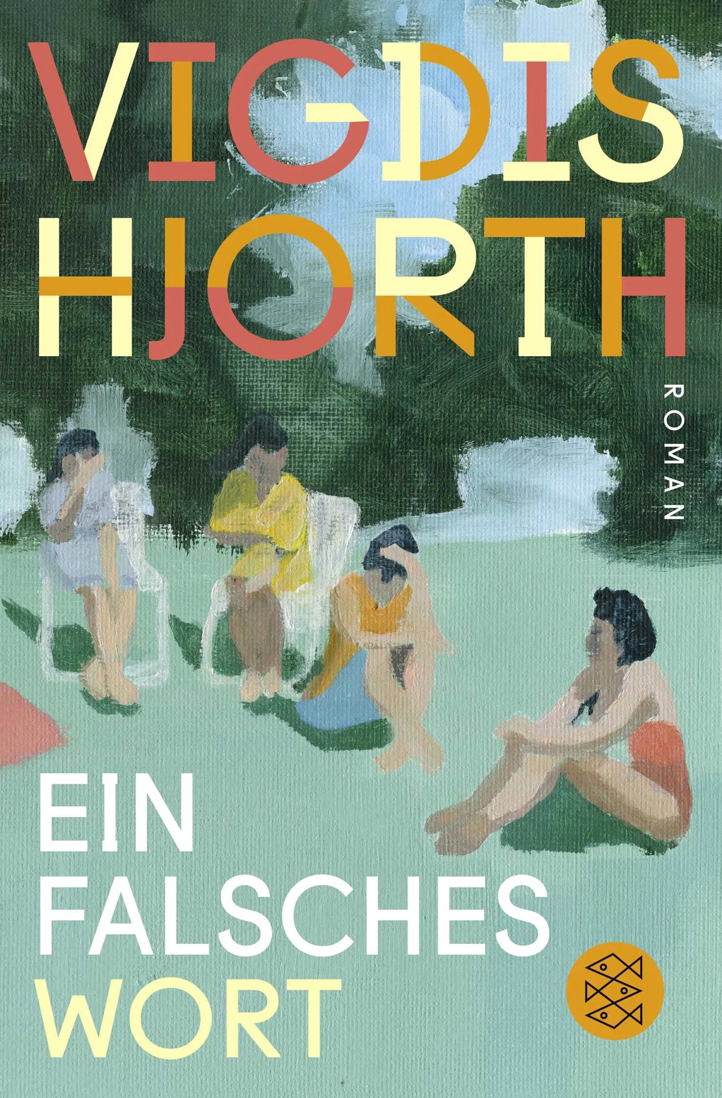 Buchcover von 'Ein falsches Wort' - Taschenbuch von Vigdis Hjorth