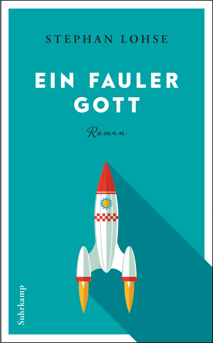 Buchcover von 'Ein fauler Gott' - Taschenbuch von Stephan Lohse