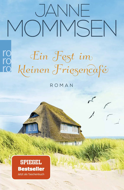 Buchcover von 'Ein Fest im kleinen Friesencafé' - Taschenbuch von Janne Mommsen