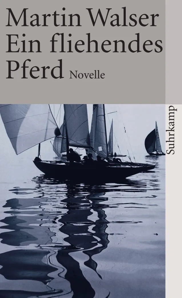 Buchcover von 'Ein fliehendes Pferd' - Taschenbuch von Martin Walser
