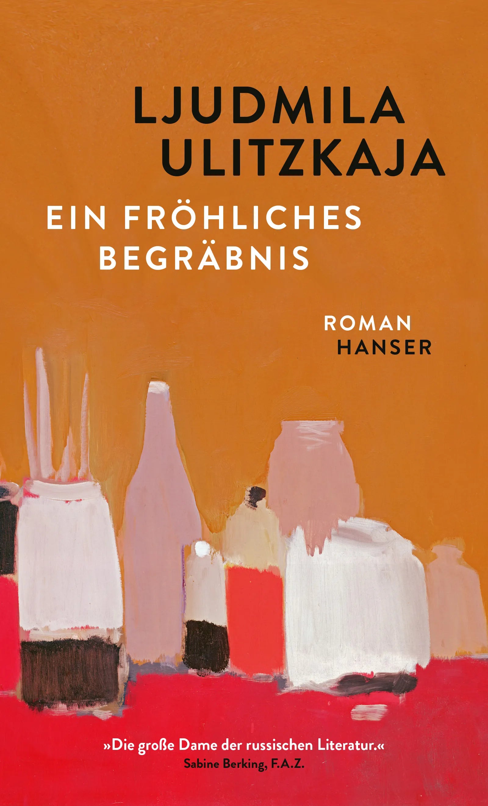 Cover: Ein fröhliches Begräbnis (E-Book) von Ljudmila Ulitzkaja