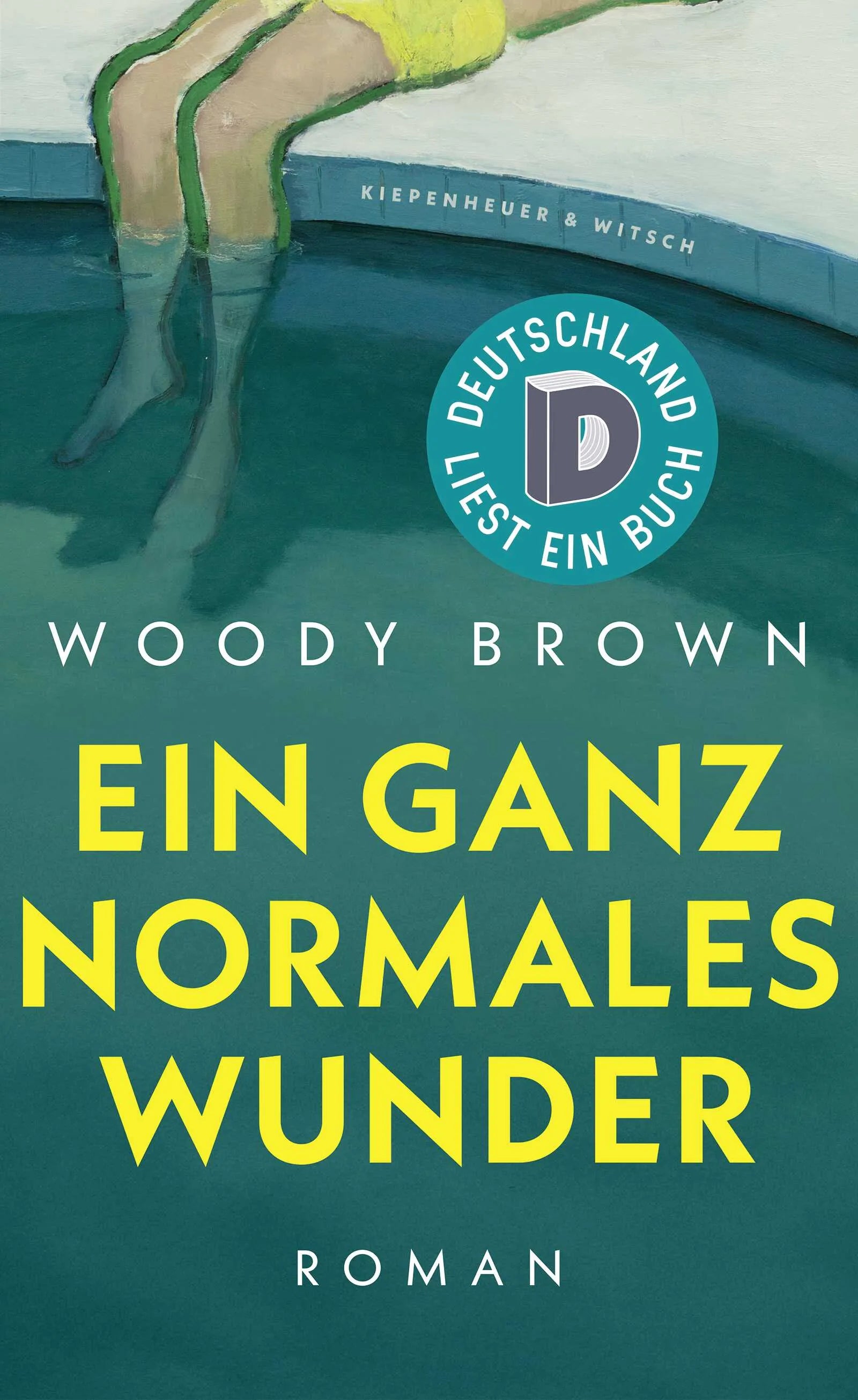 Cover: Ein ganz normales Wunder (Hardcover) von Woody Brown