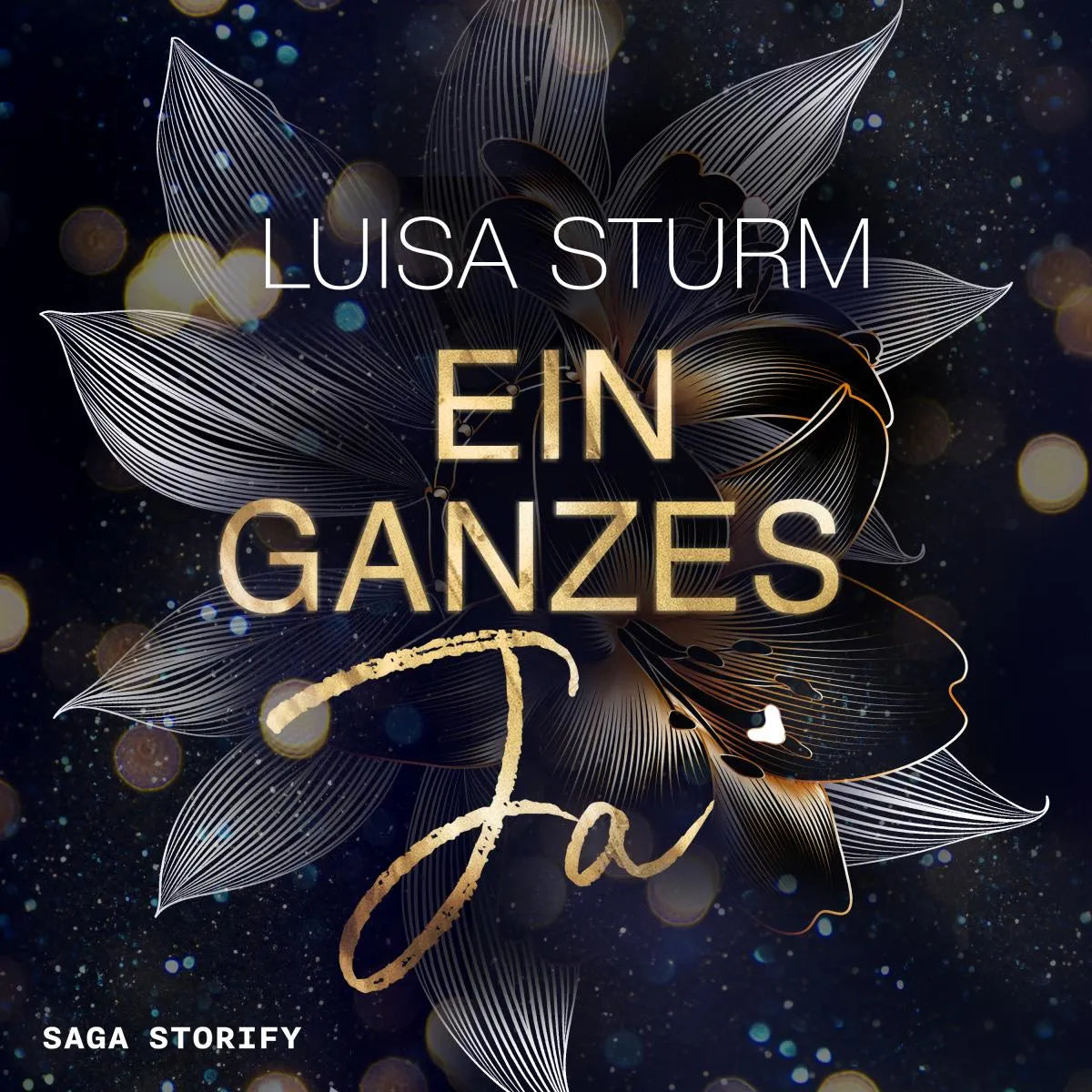 Cover: Ein ganzes Ja (Hörbuch Download) von Luisa Sturm