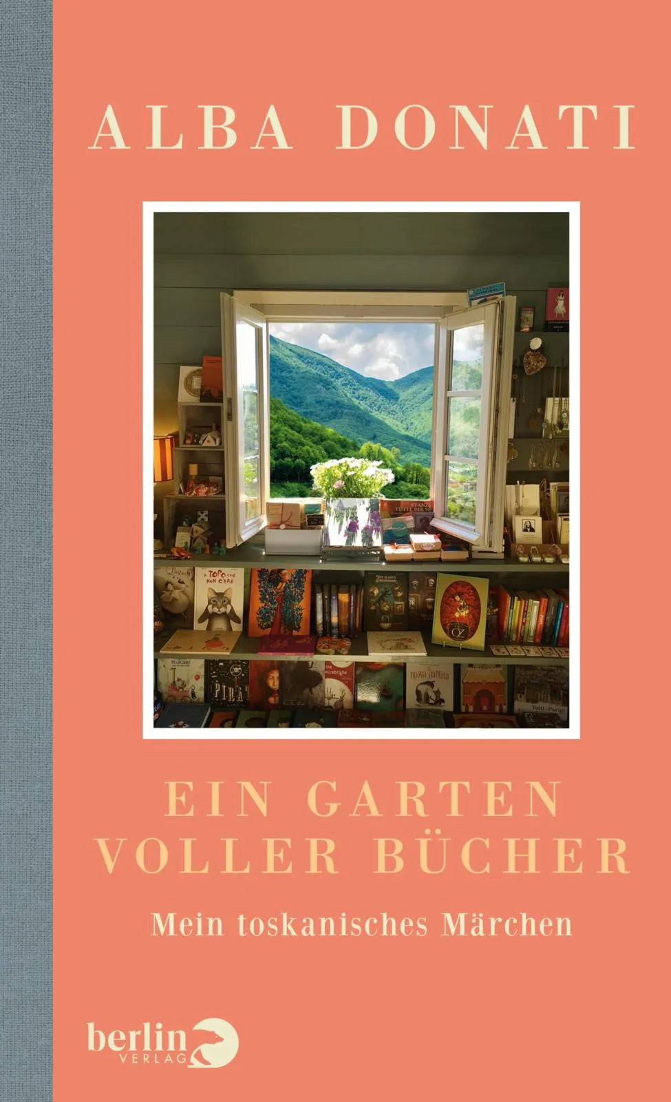 Buchcover von 'Ein Garten voller Bücher' - Gebundene Ausgabe von Alba Donati