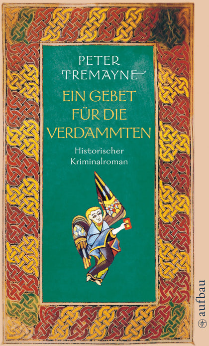 Buchcover von 'Ein Gebet für die Verdammten' - Taschenbuch von Peter Tremayne