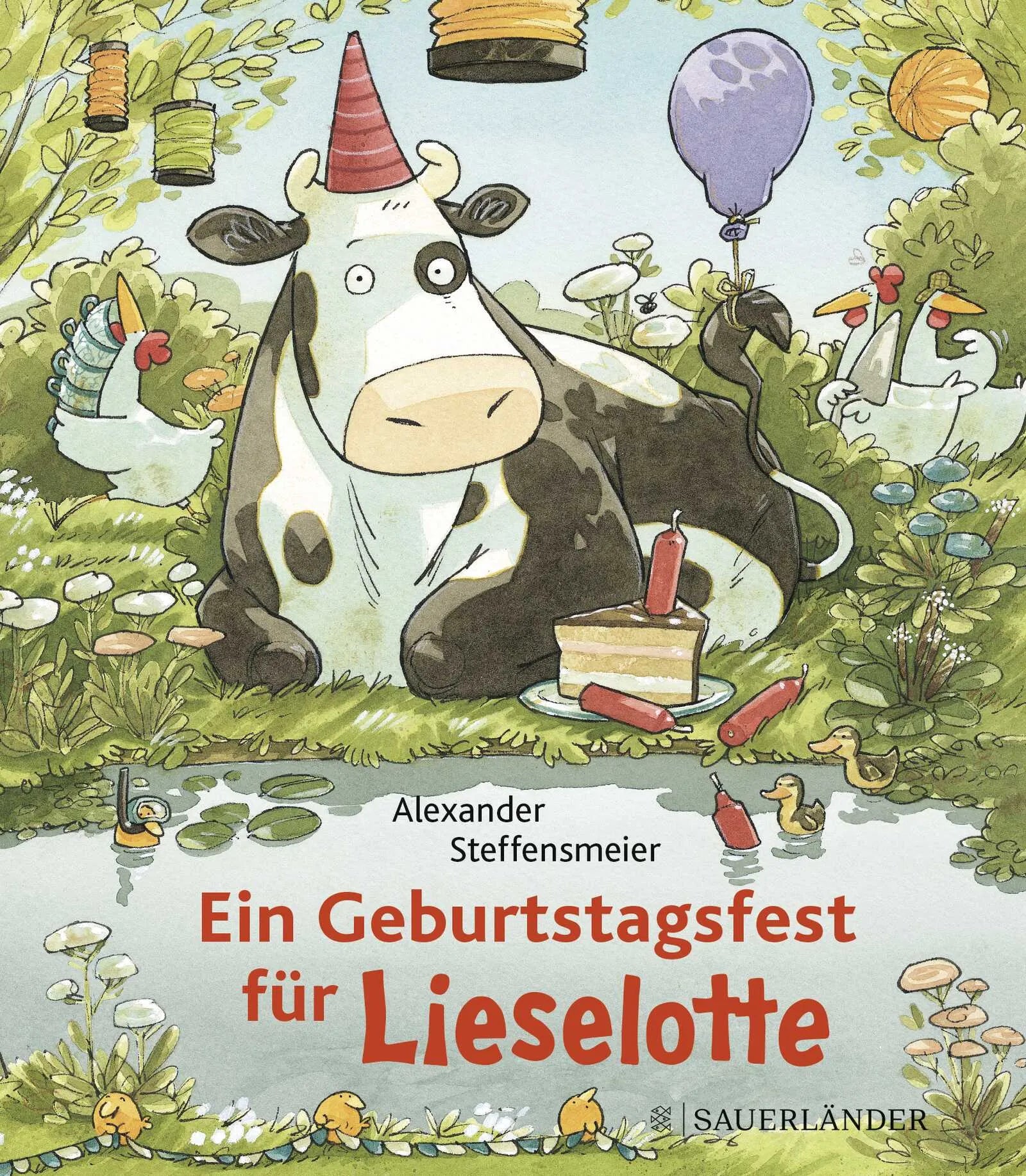Buchcover von 'Ein Geburtstagsfest für Lieselotte' - Gebundene Ausgabe von Alexander Steffensmeier