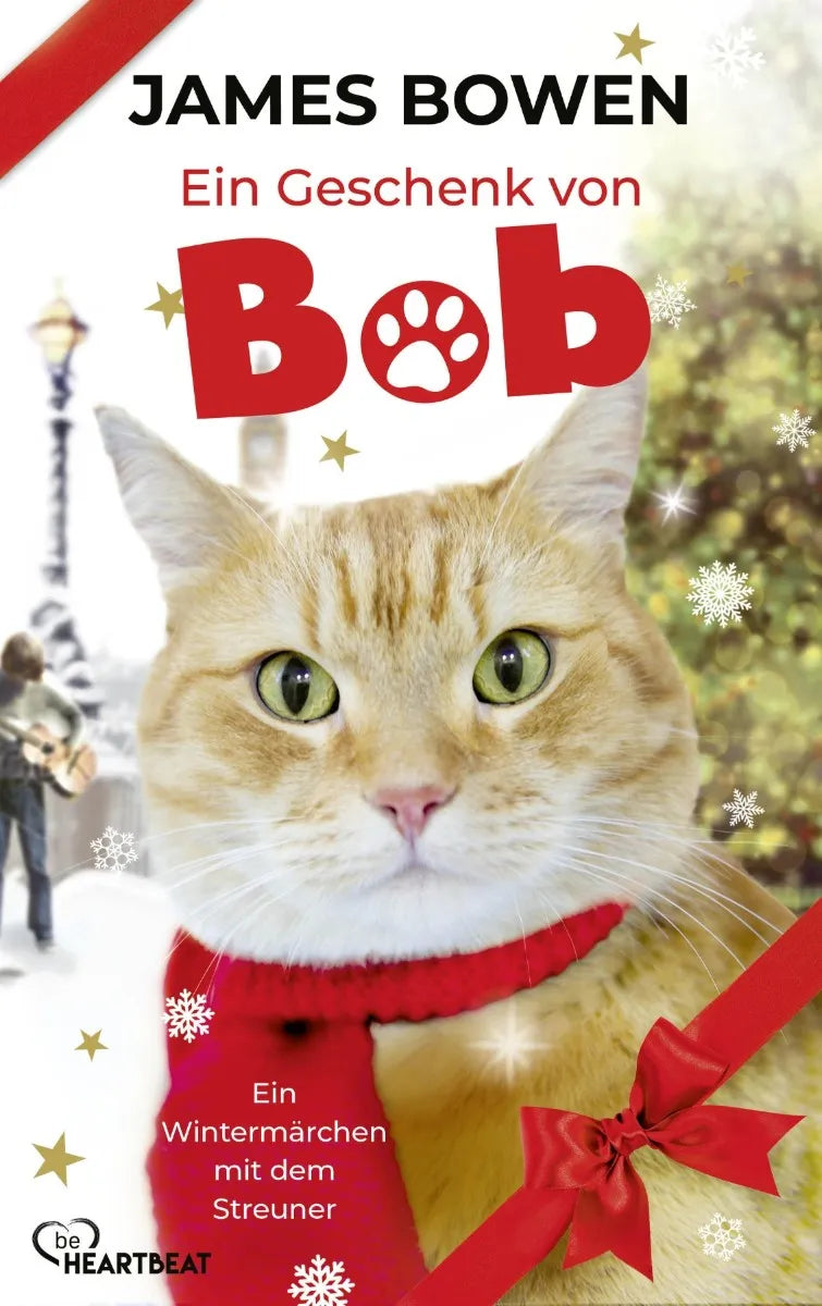 Cover: Ein Geschenk von Bob (E-Book) von James Bowen