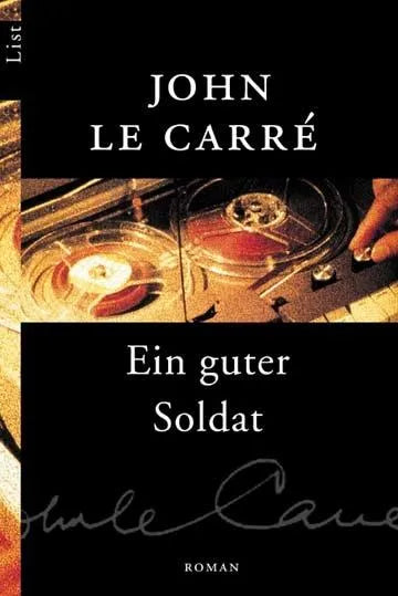 Buchcover von 'Ein guter Soldat' - Taschenbuch von John le Carré