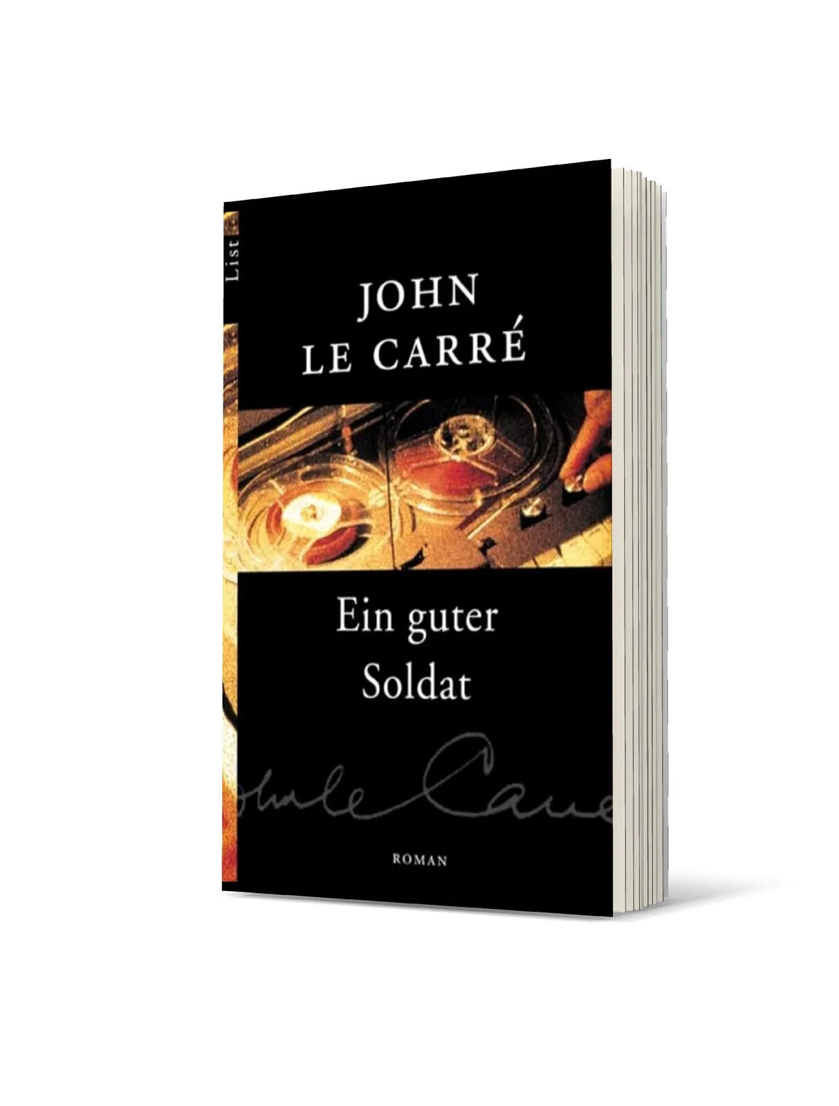 John le Carré - Ein guter Soldat