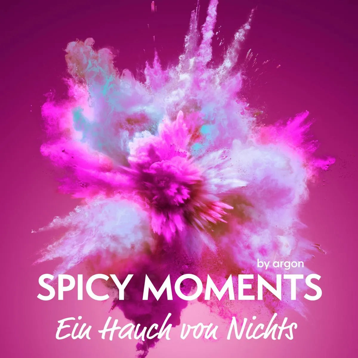 Cover: Ein Hauch von Nichts (Hörbuch Download) von spicy moments by argon