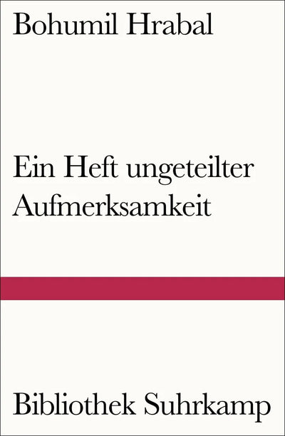 Ein Heft ungeteilter Aufmerksamkeit