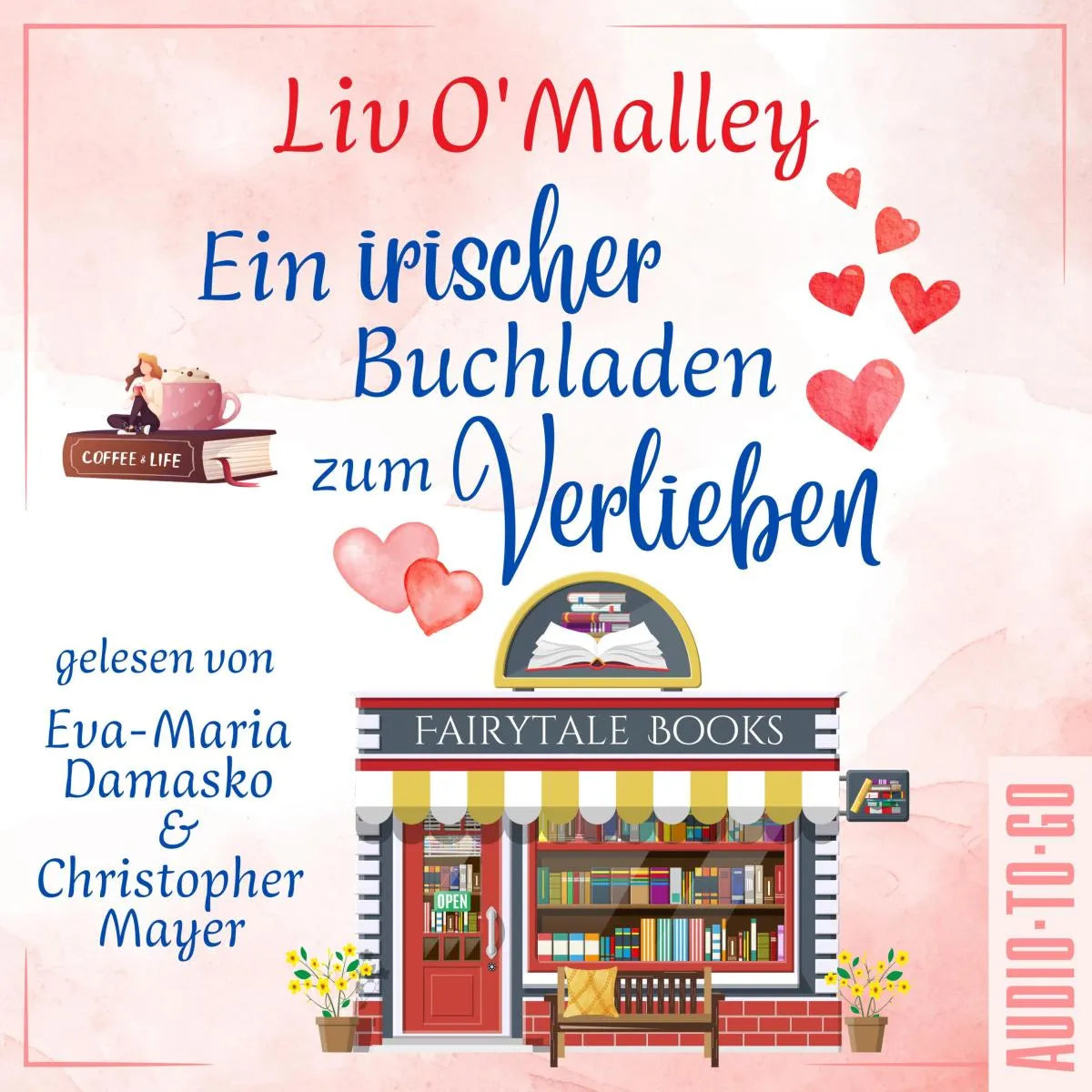 Cover: Ein irischer Buchladen zum Verlieben (Hörbuch Download) von Liv O'Malley