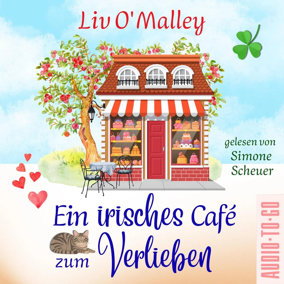 Cover: Ein irisches Café zum Verlieben (Hörbuch Download) von Liv O'Malley