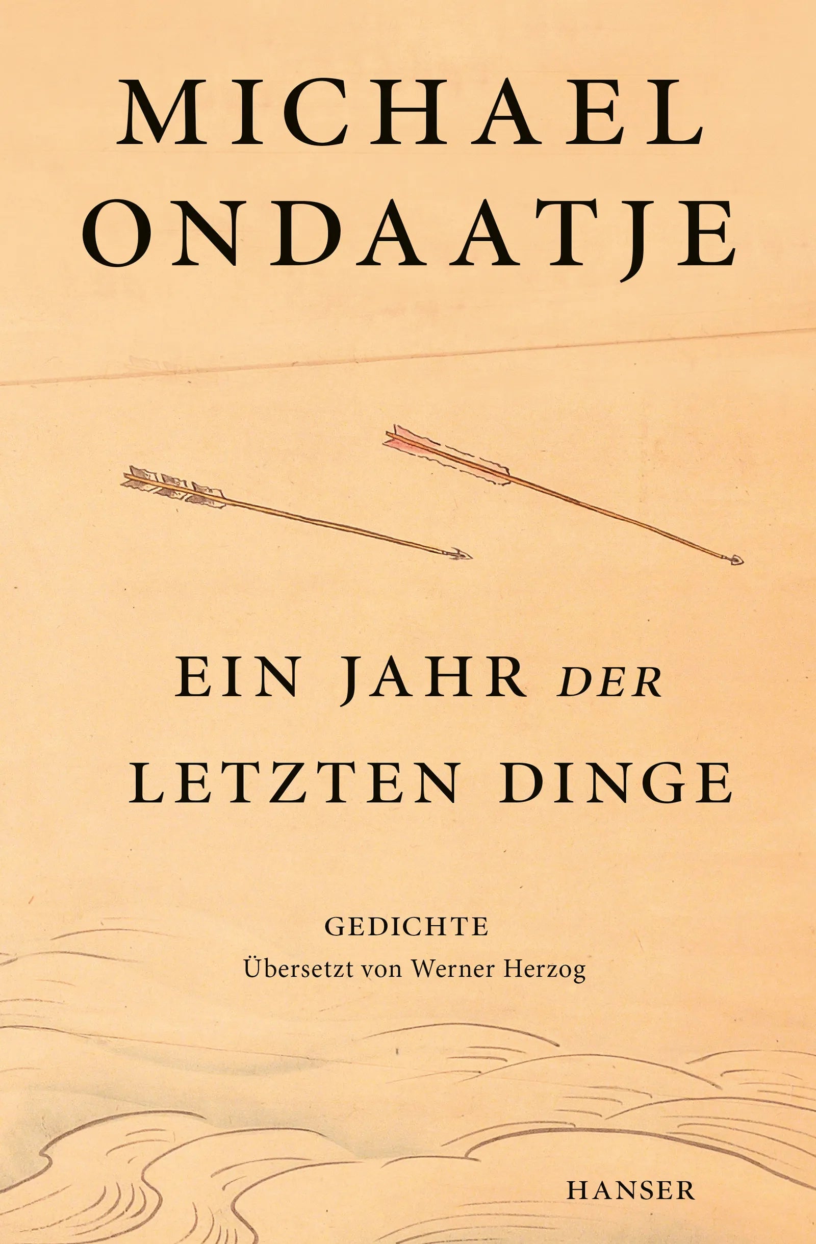 Buchcover von 'Ein Jahr der letzten Dinge' - Gebundene Ausgabe von Michael Ondaatje