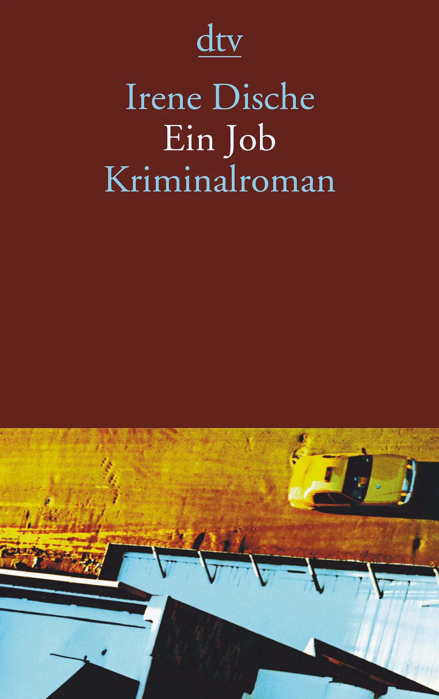 Buchcover von 'Ein Job' - Taschenbuch von Irene Dische