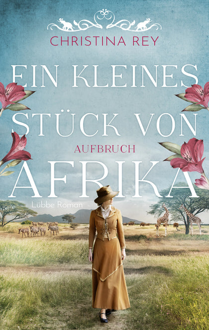 Buchcover von 'Ein kleines Stück von Afrika - Aufbruch' - Paperback von Christina Rey