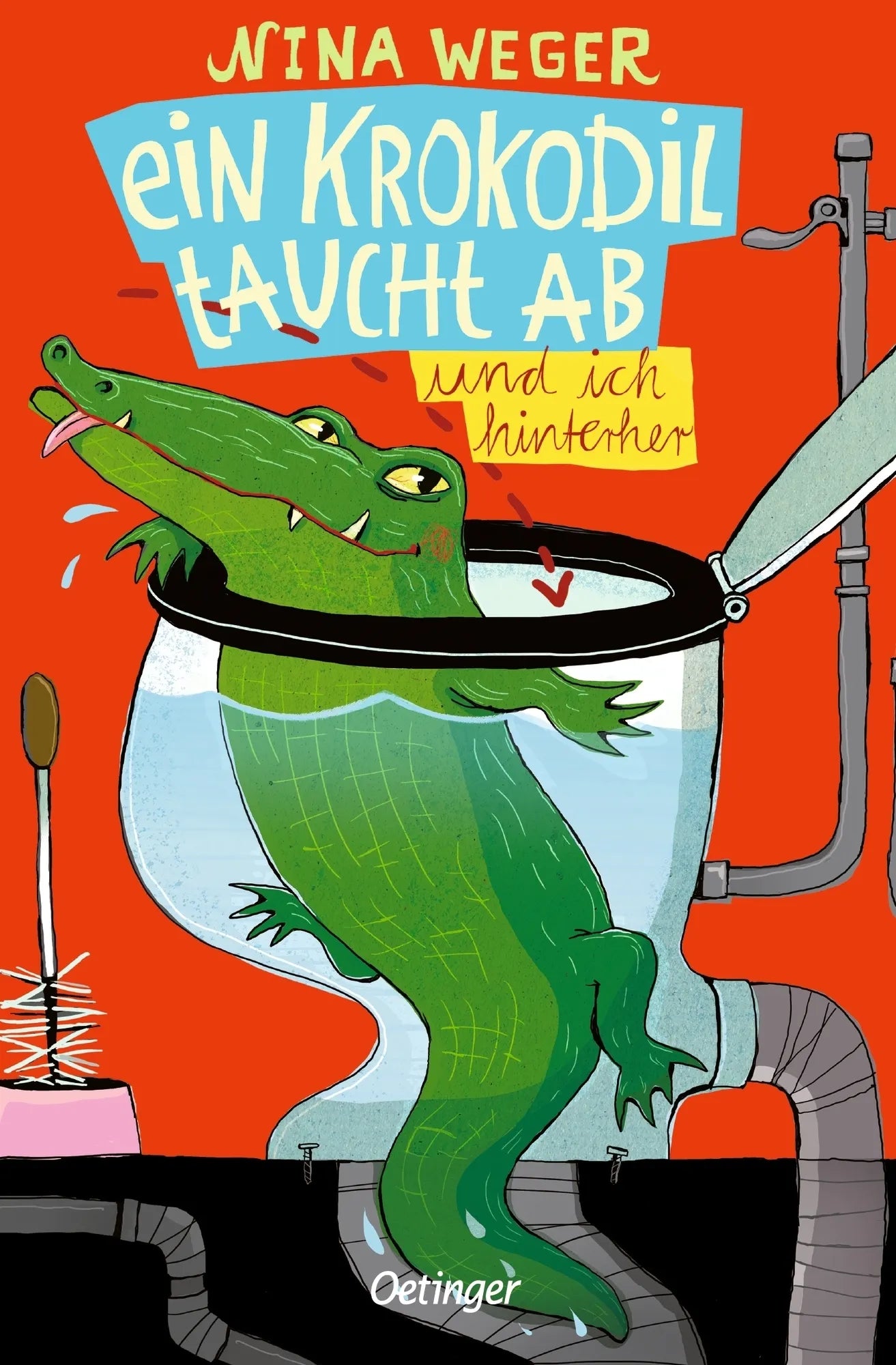 Buchcover von 'Ein Krokodil taucht ab und ich hinterher' - Taschenbuch von Nina Weger