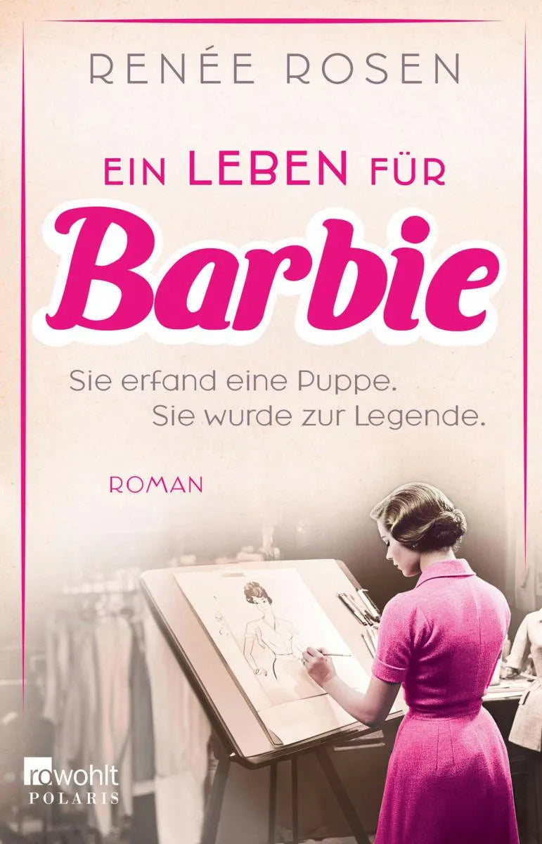 Cover: Ein Leben für Barbie (E-Book) von Renée Rosen