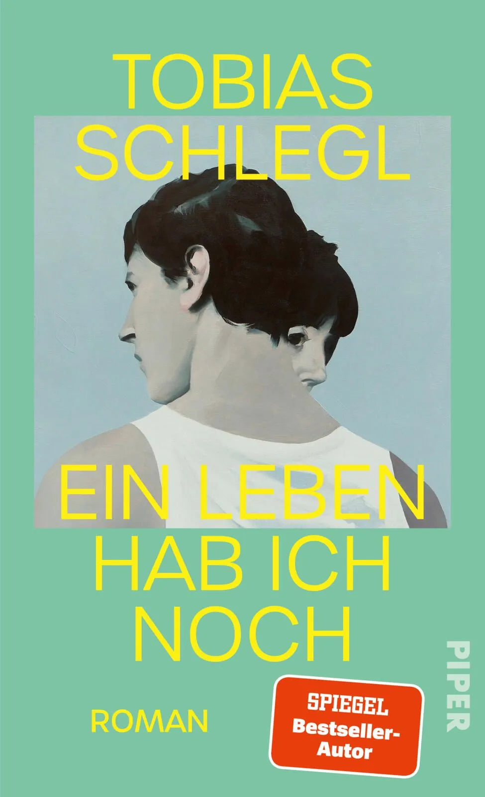Cover: Ein Leben hab ich noch (Hardcover) von Tobias Schlegl