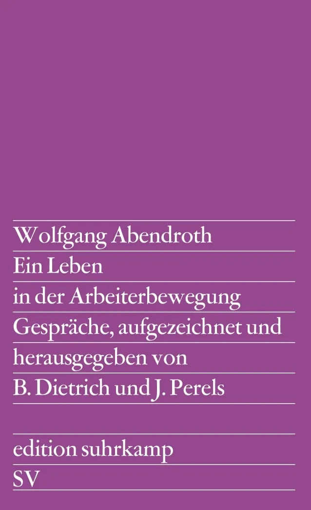 Buchcover von 'Ein Leben in der Arbeiterbewegung' - Taschenbuch von Wolfgang Abendroth