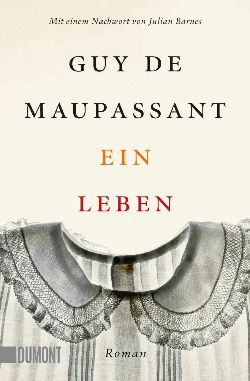 Buchcover von 'Ein Leben' - Taschenbuch von Guy Maupassant