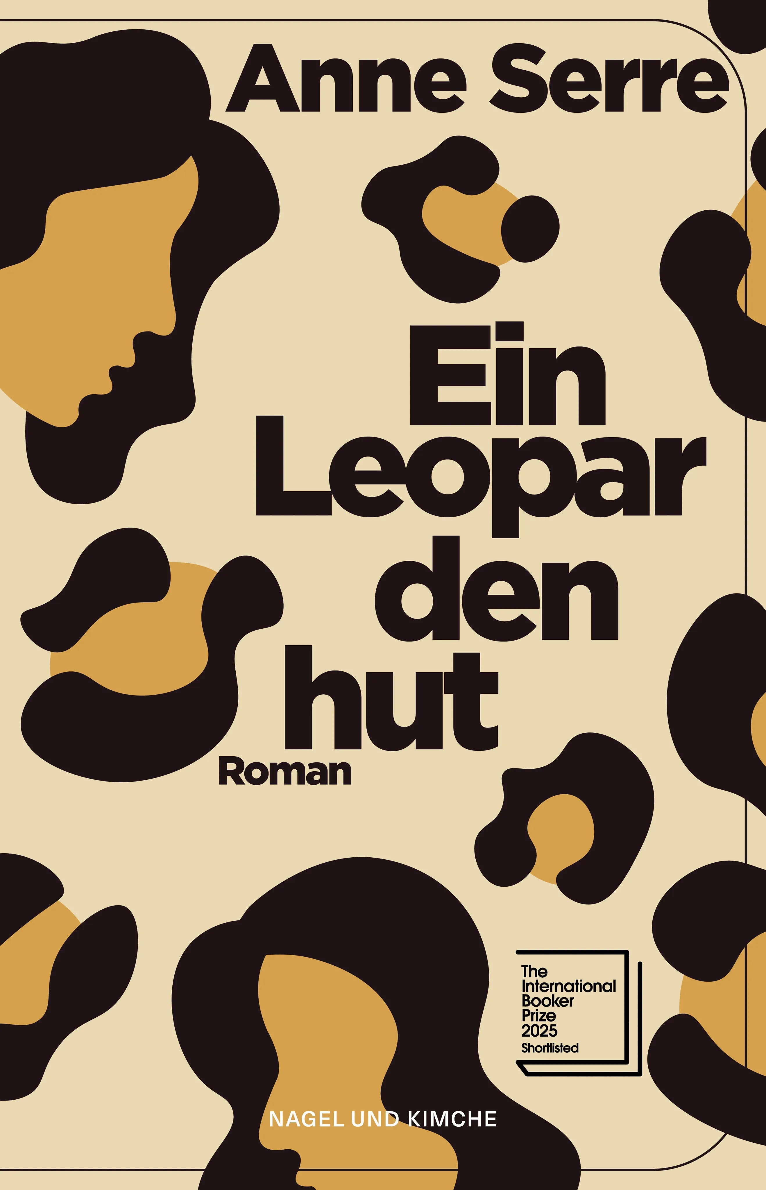 Buchcover von 'Ein Leopardenhut' - Gebundene Ausgabe von Anne Serre