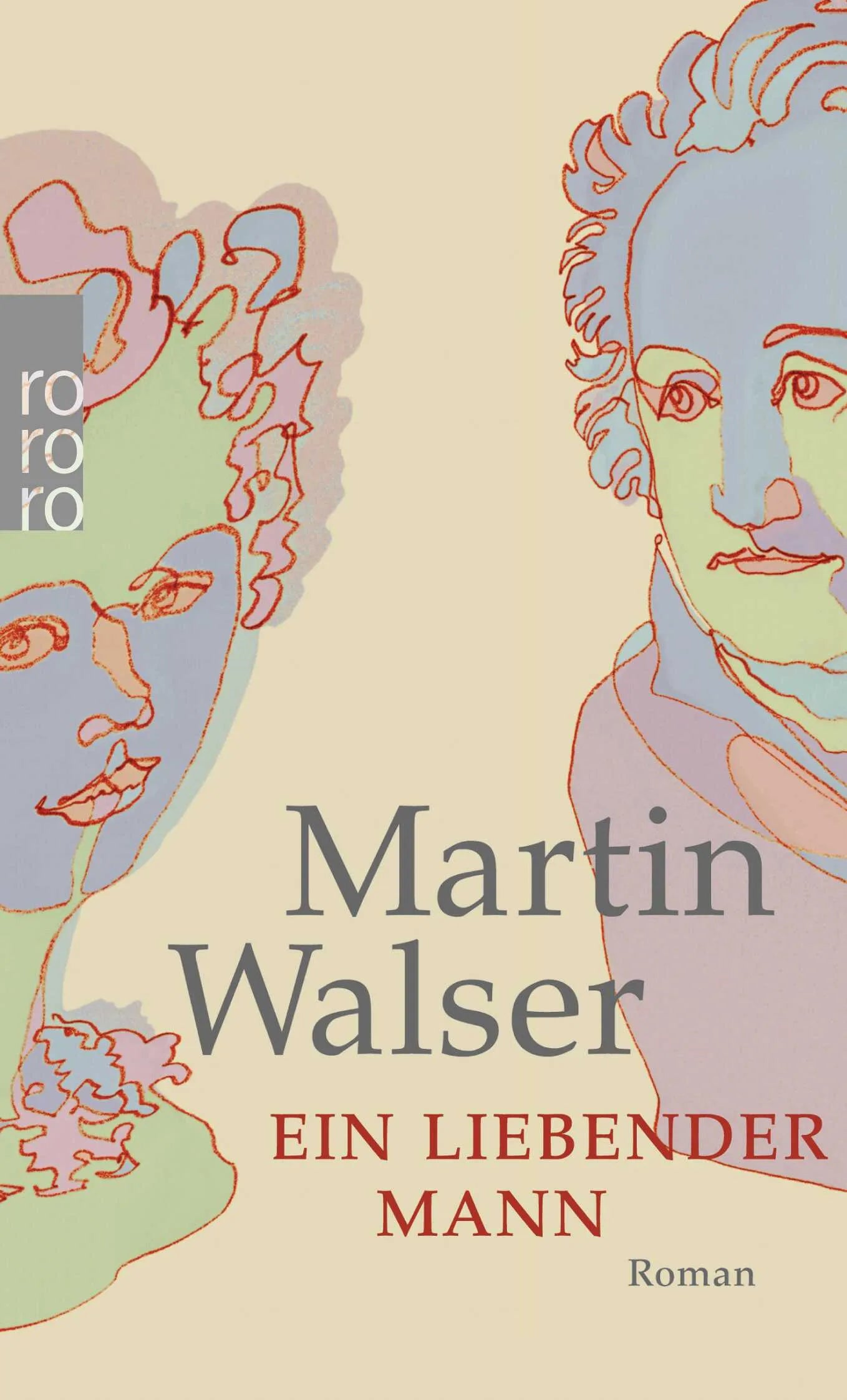 Buchcover von 'Ein liebender Mann' - Taschenbuch von Martin Walser