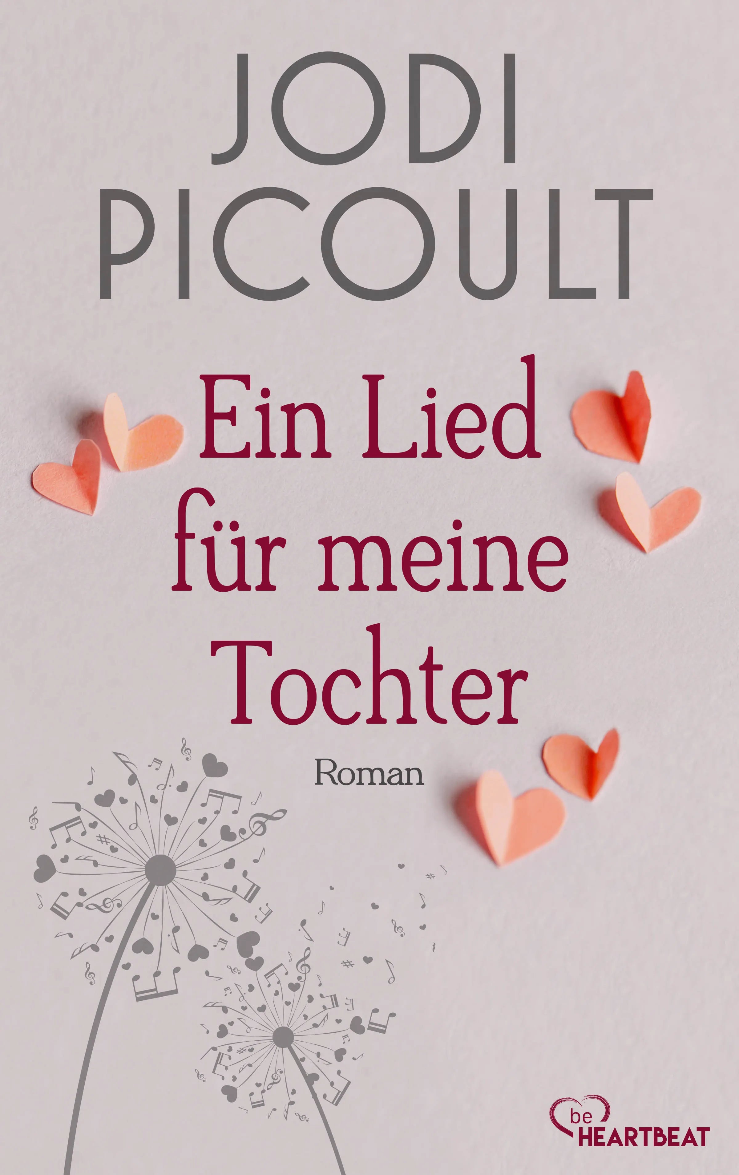Cover: Ein Lied für meine Tochter (E-Book) von Jodi Picoult