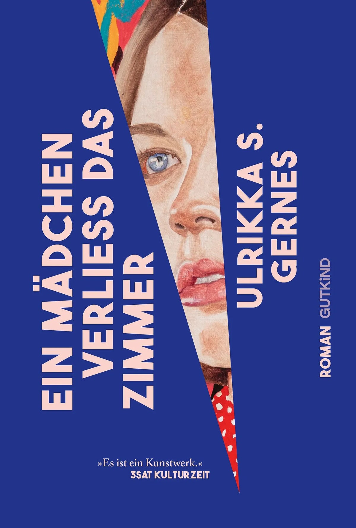 Cover: Ein Mädchen verließ das Zimmer (Taschenbuch) von Ulrikka S. Gernes