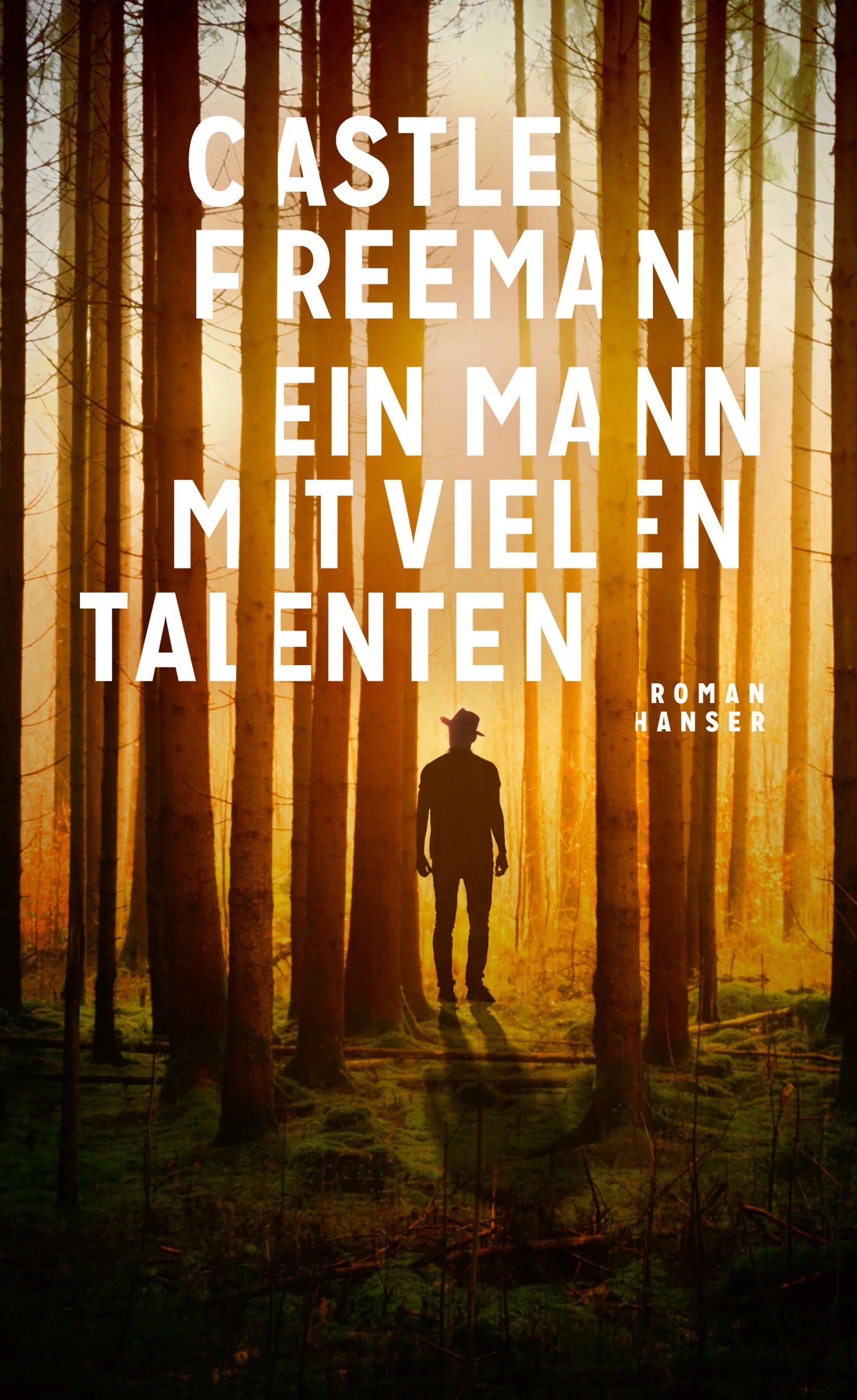 Buchcover von 'Ein Mann mit vielen Talenten' - Gebundene Ausgabe von Castle Freeman
