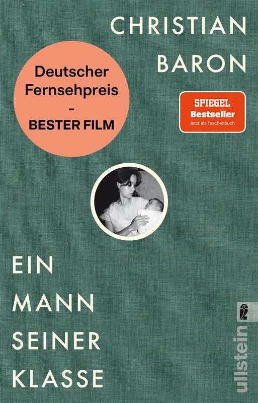 Buchcover von 'Ein Mann seiner Klasse' - Taschenbuch von Christian Baron