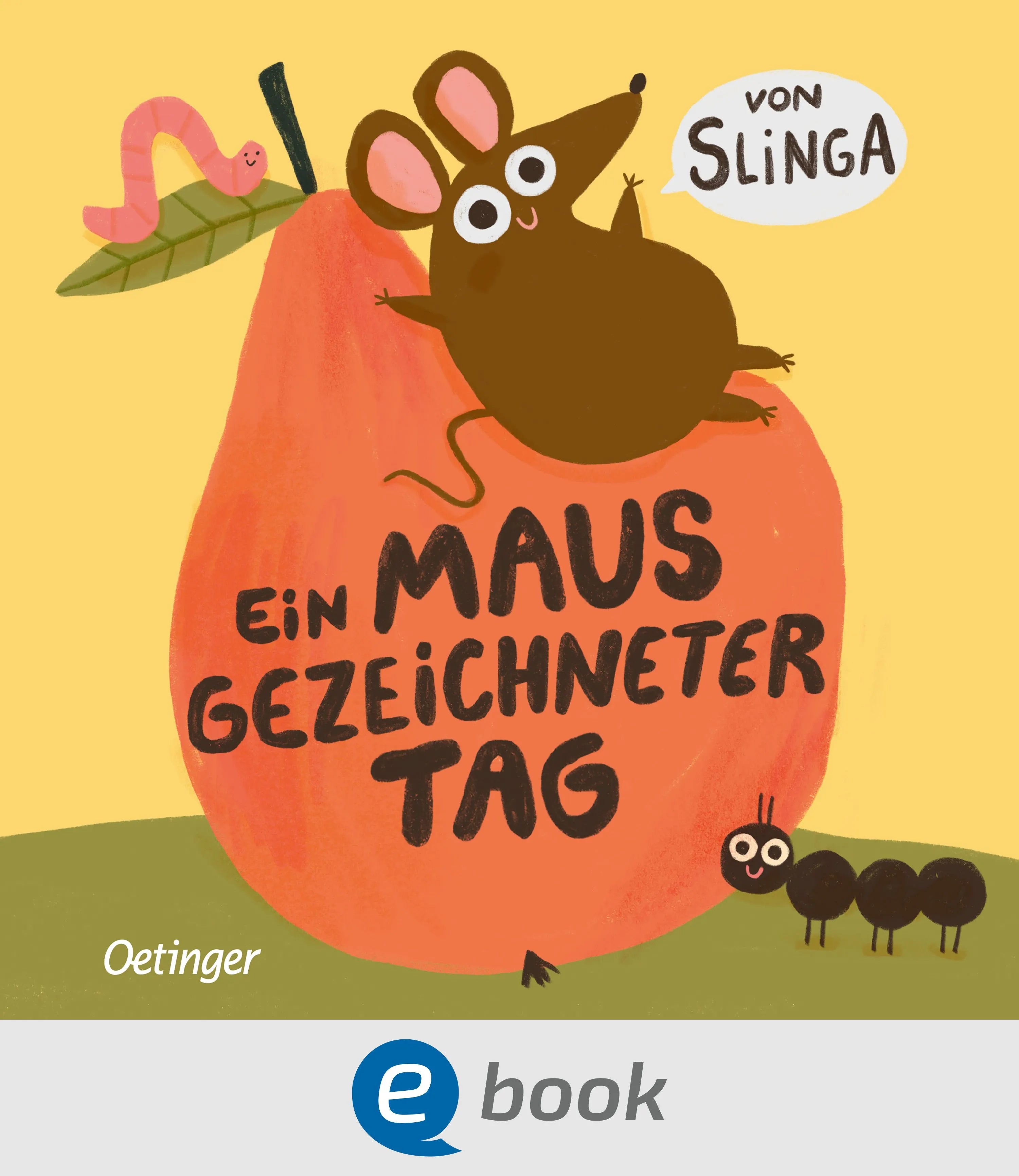 Cover: Ein mausgezeichneter Tag (E-Book) von Slinga