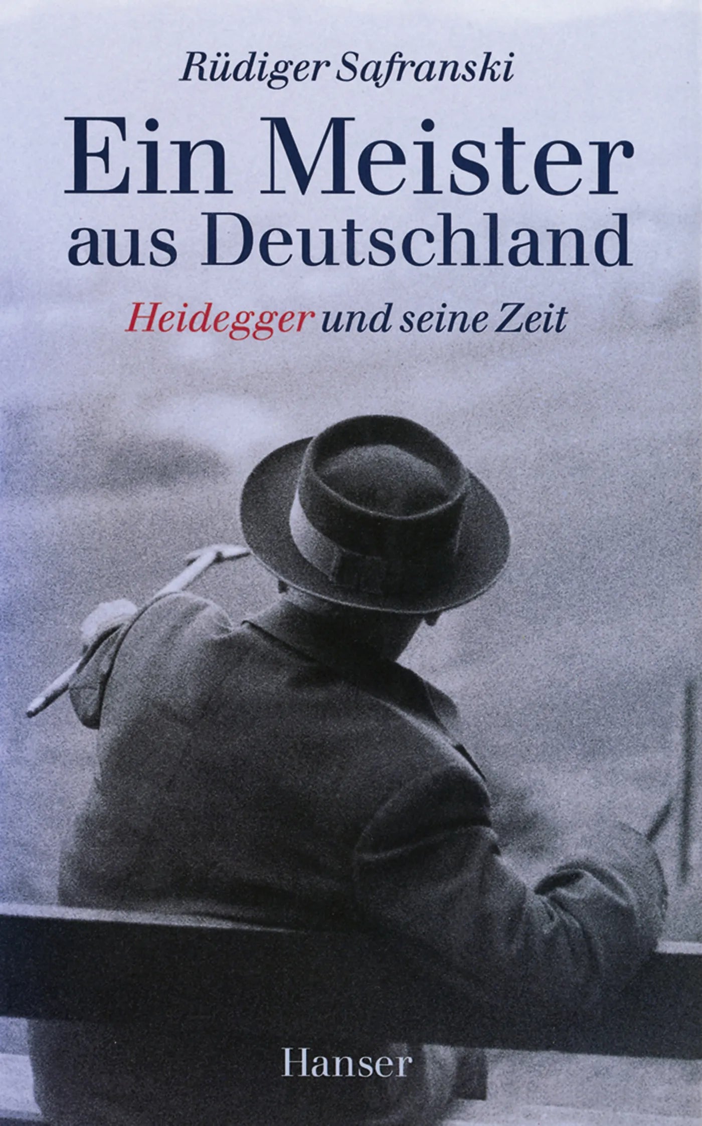 Buchcover von 'Ein Meister aus Deutschland' - Gebundene Ausgabe von Rüdiger Safranski
