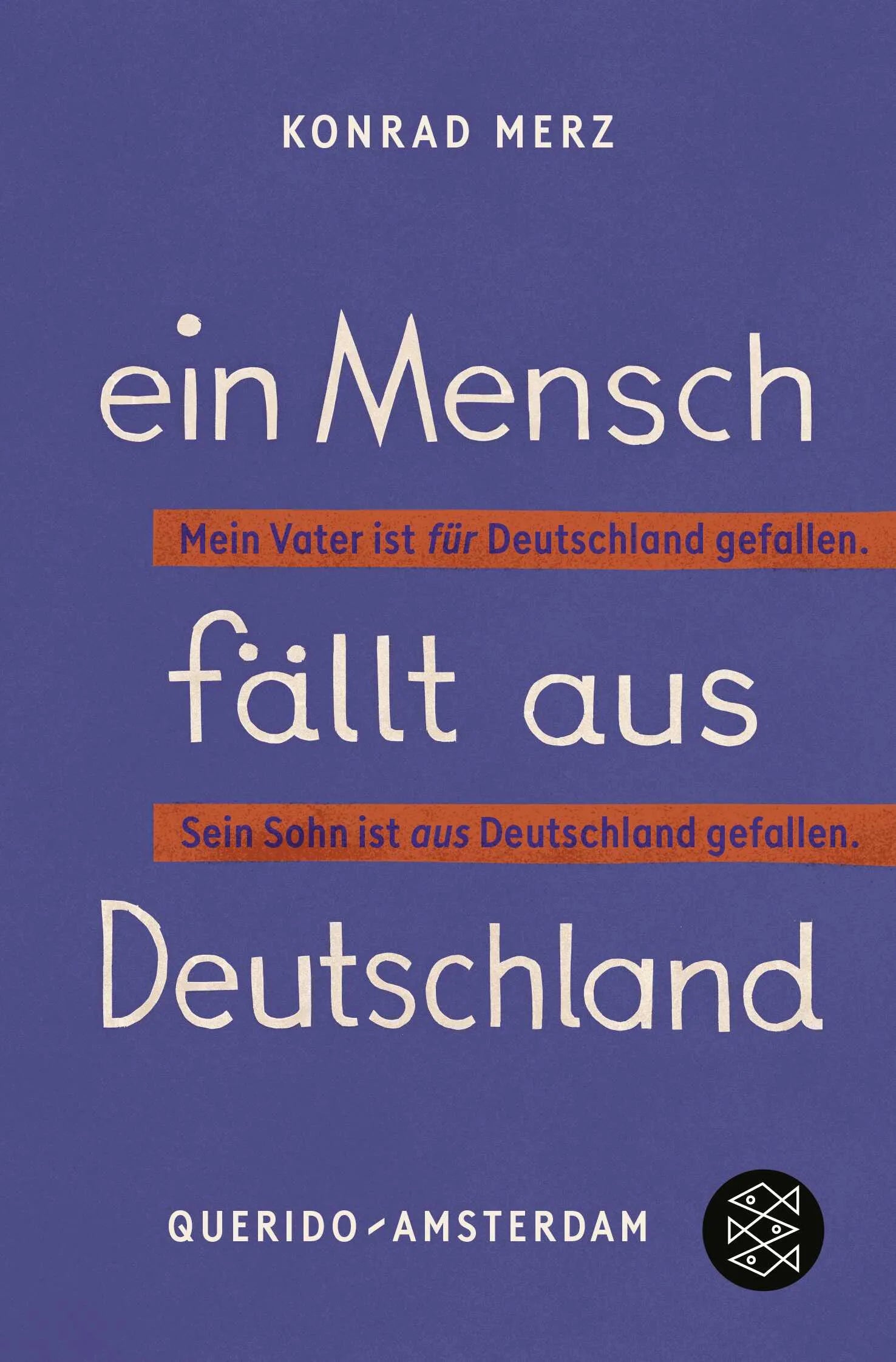 Buchcover von 'Ein Mensch fällt aus Deutschland' - Gebundene Ausgabe von Konrad Merz