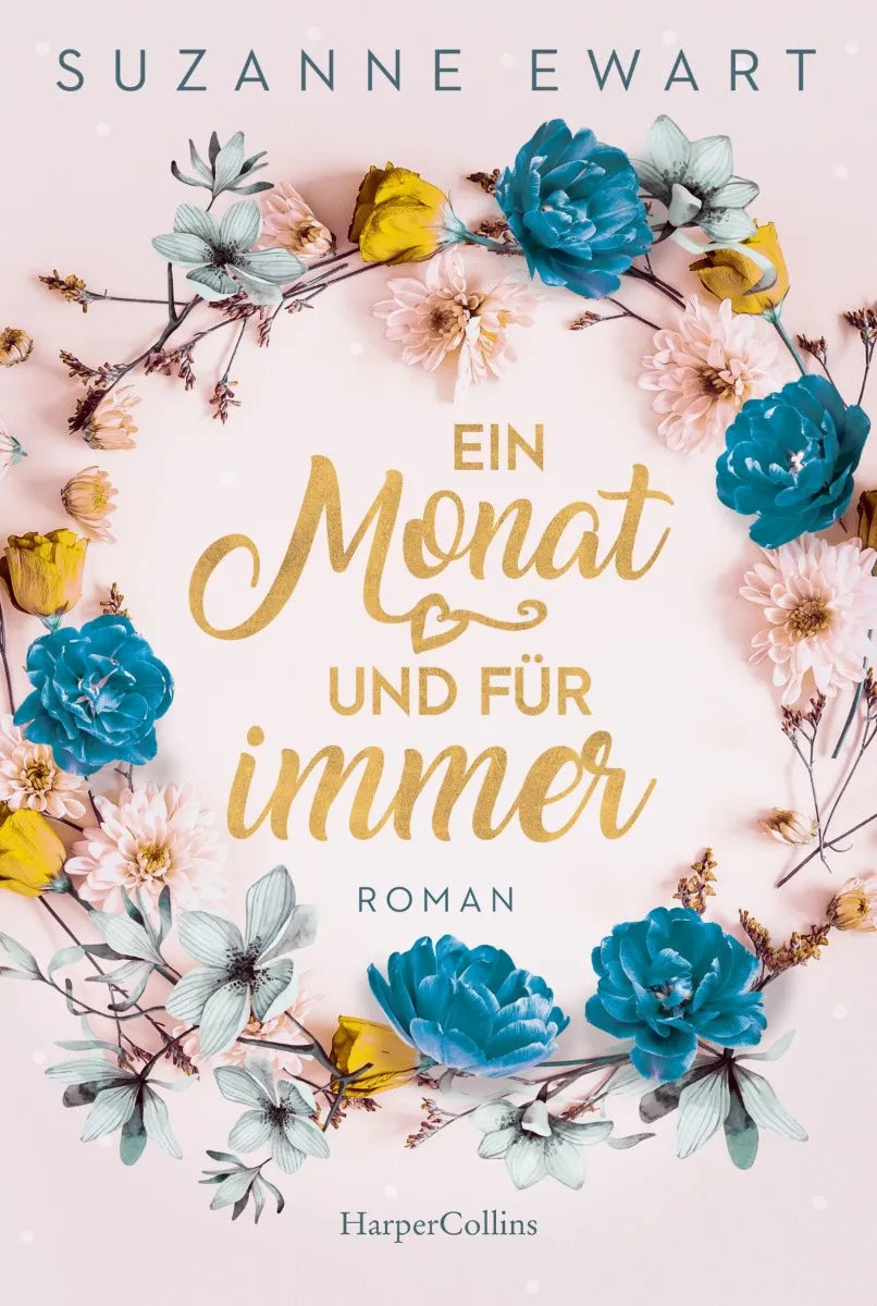 Cover: Ein Monat und für immer (E-Book) von Suzanne Ewart