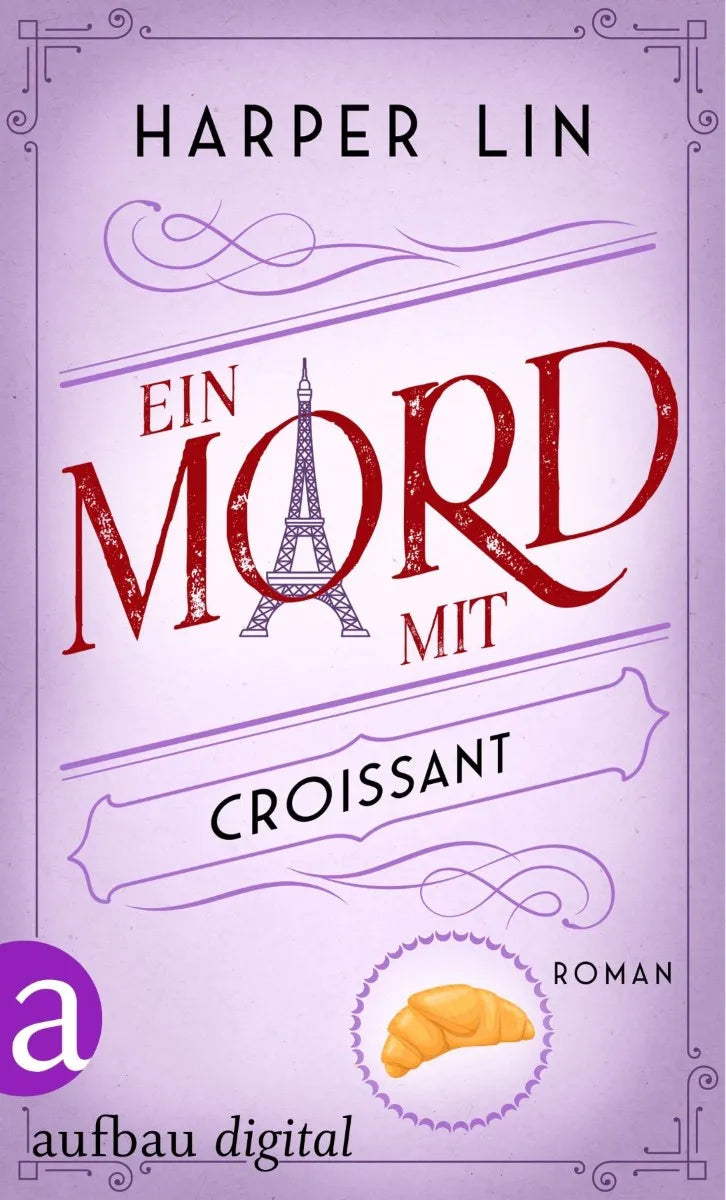Cover: Ein Mord mit Croissant (E-Book) von Harper Lin