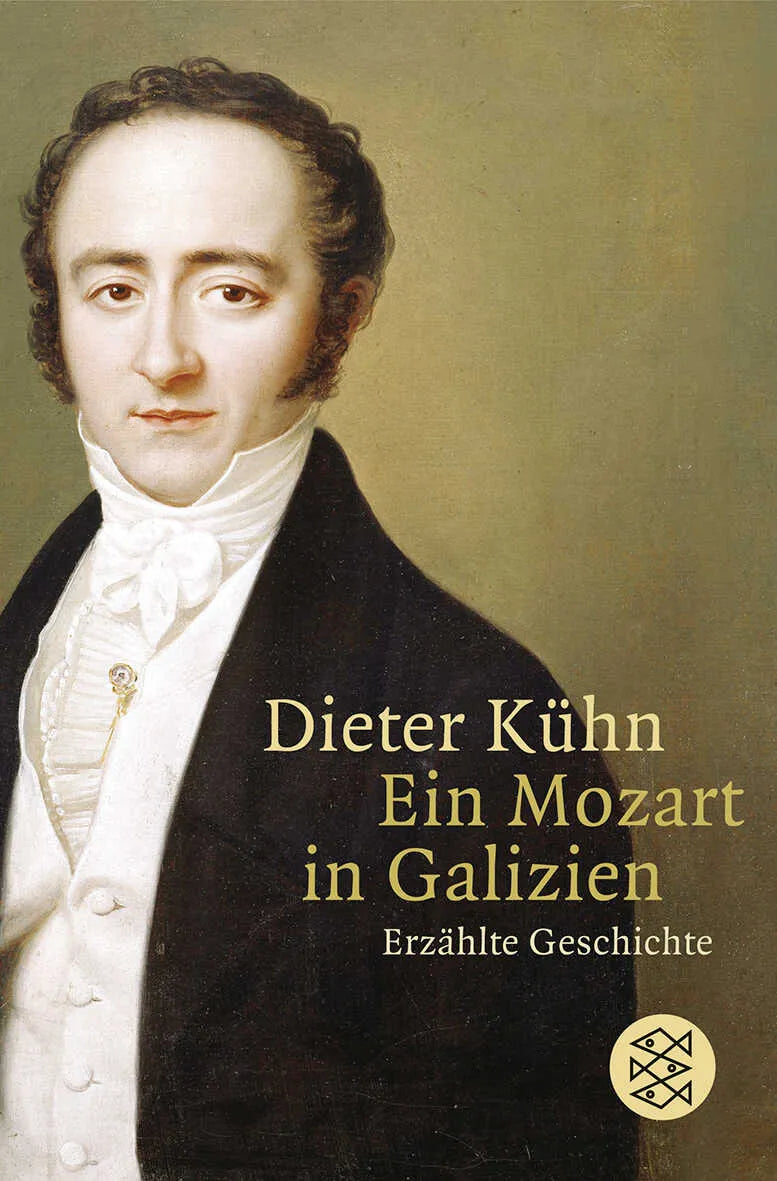 Buchcover von 'Ein Mozart in Galizien' - Taschenbuch von Dieter Kühn