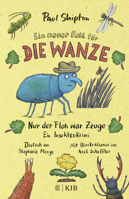 Buchcover von 'Ein neuer Fall für die Wanze – Nur der Floh war Zeuge' - Gebundene Ausgabe von Paul Shipton