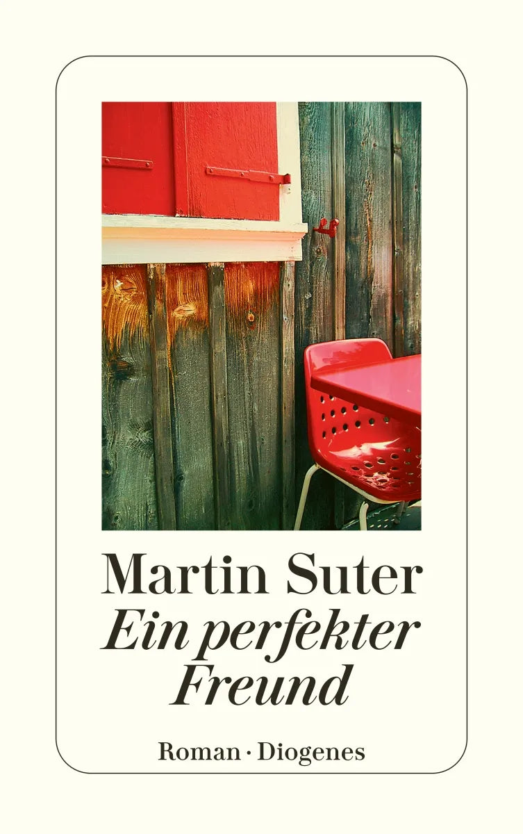 Buchcover von 'Ein perfekter Freund' - Taschenbuch von Martin Suter