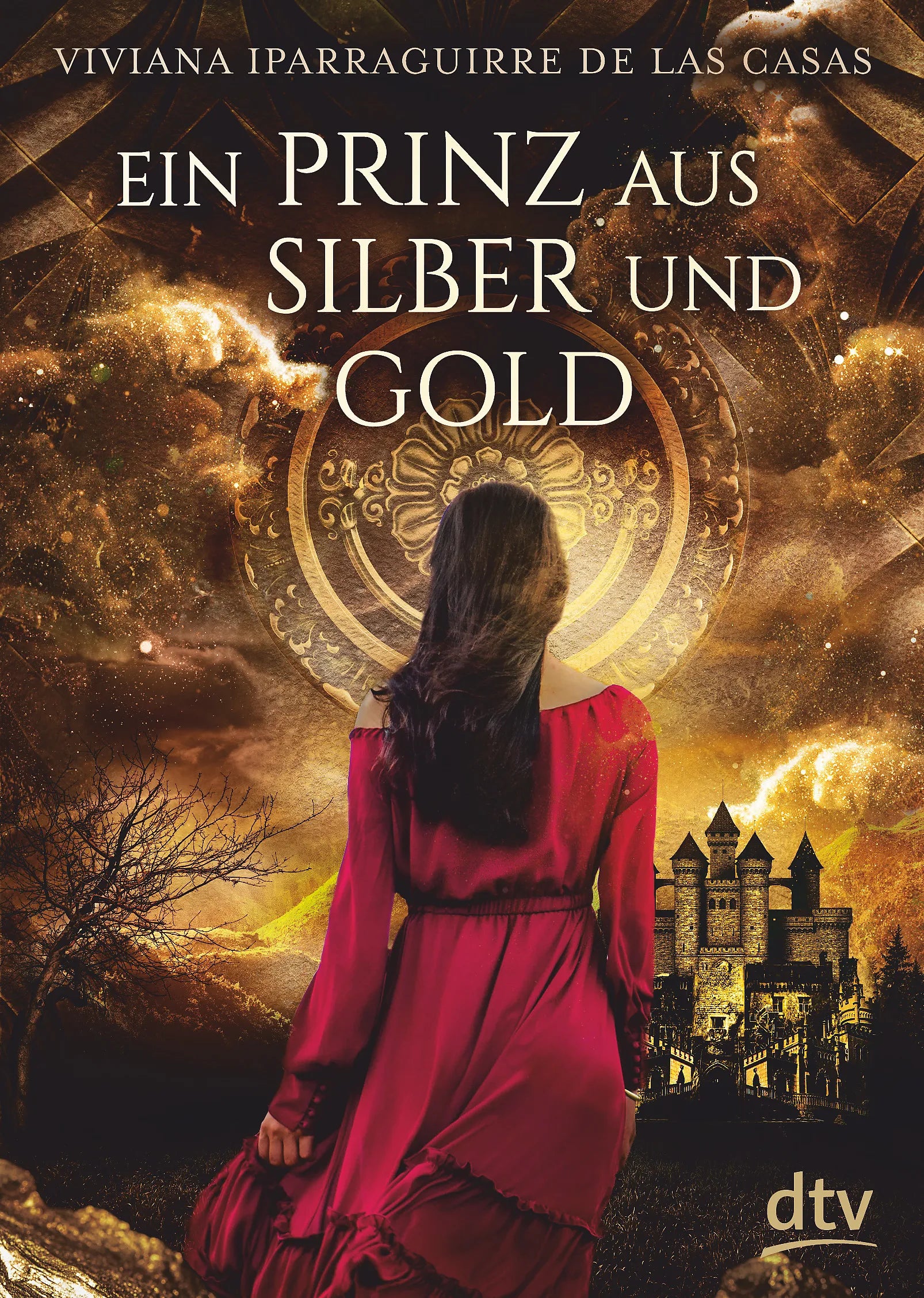 Buchcover von 'Ein Prinz aus Silber und Gold' - Taschenbuch von Viviana Iparraguirre De las Casas